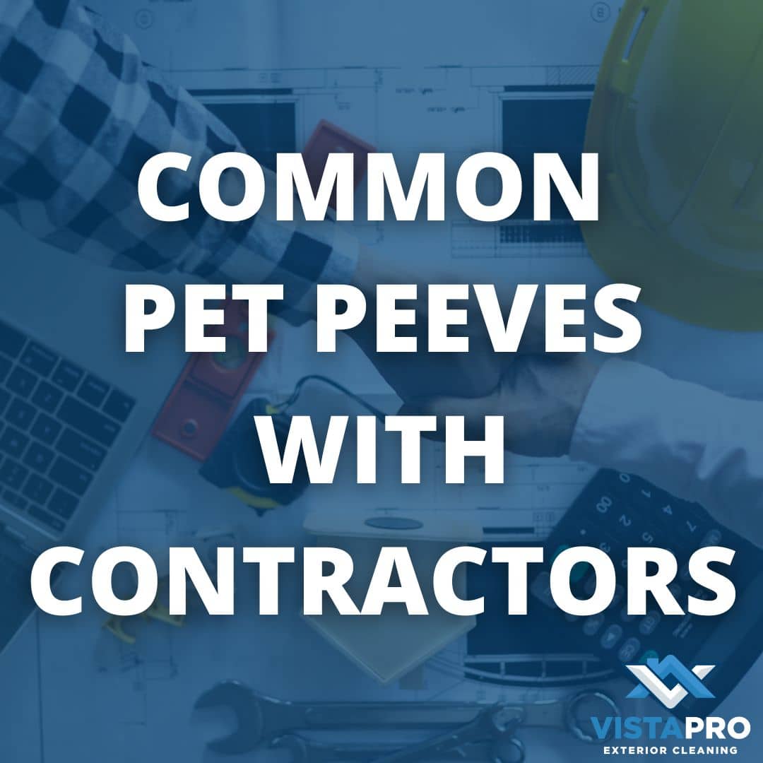 Common Pet Peeves With Contractors